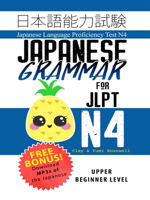 cover image of Japanese Grammar for JLPT N4